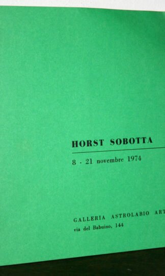 Horst Sobotta catalogo Galleria Astrolabio Arte 1974