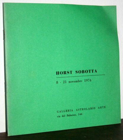 Horst Sobotta catalogo Galleria Astrolabio Arte 1974