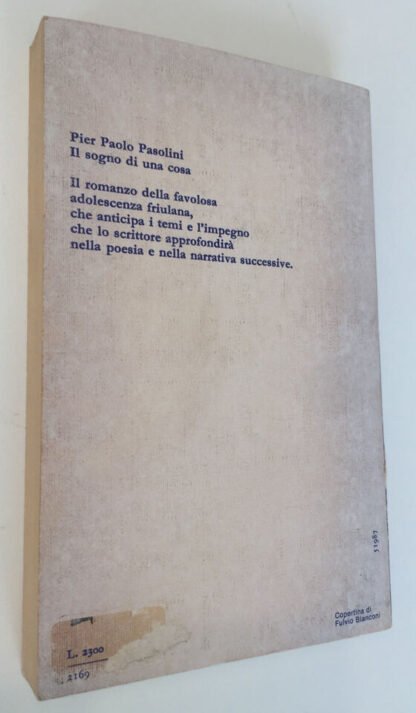Pier Paolo Pasolini Il sogno di una cosa  Garzanti prima edizione 1978 - immagine 3