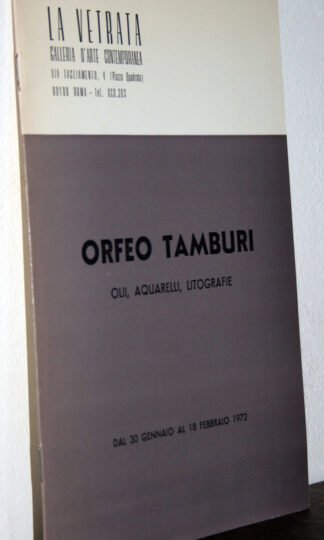 Orfeo Tamburi olii acquarelli litografie 1972 galleria la Vetrata Roma