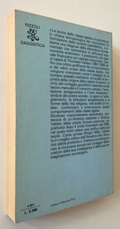Thorstein Veblen La teoria della classe agiata Piero Bairati  Bur Rizzoli 1981 - immagine 2