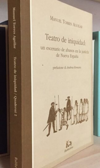 Manuel Torres Aguilar Teatro de iniquidad prefazione Andrea Romano Rubbettino 2001