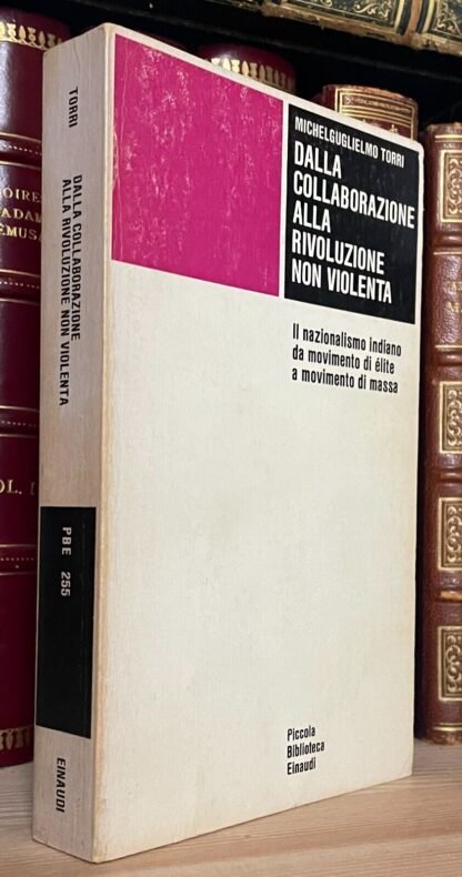Torri Dalla collaborazione alla rivoluzione non violenta Einaudi  PBE 1975