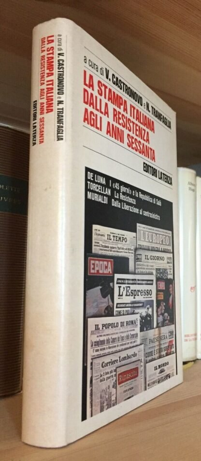 Castronovo Tranfaglia La stampa italiana dalla resistenza agli anni sessanta
