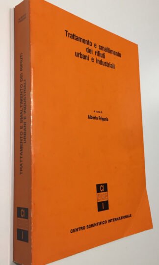 Trattamento e smaltimento dei Rifiuti Urbani e Industriali Milano 1990