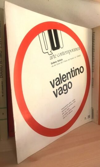 Galleria editalia inaugurazione mostra n. 36 Valentino Vago 24 gennaio 1973
