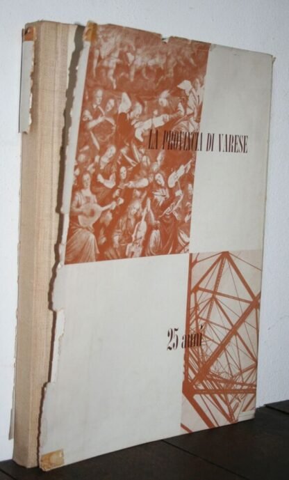 La provincia di Varese 25 anni celebrazioni del 25° della provincia 1952 - immagine 2