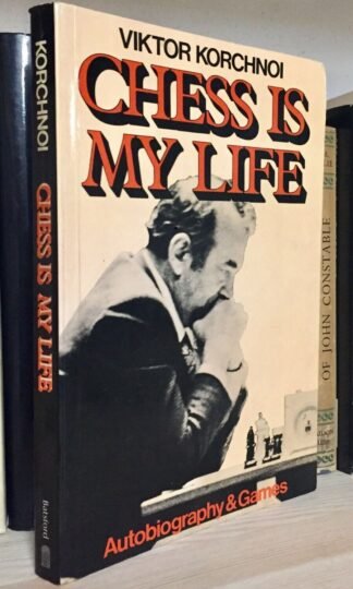 Viktor Korchnoi Chess is my life Autobiography & Games Batsford 1978