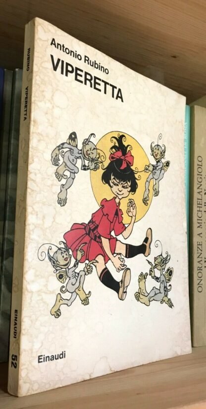 Antonio Rubino Viperetta illustrazioni dell'Autore Einaudi prima edizione 1975