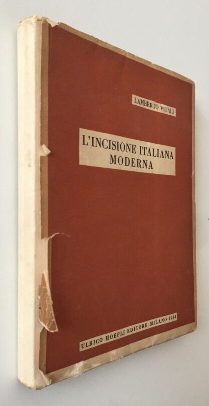 Lamberto Vitali L'incisione italiana moderna Hoepli 1934 edizione numerata 1000 copie - immagine 5