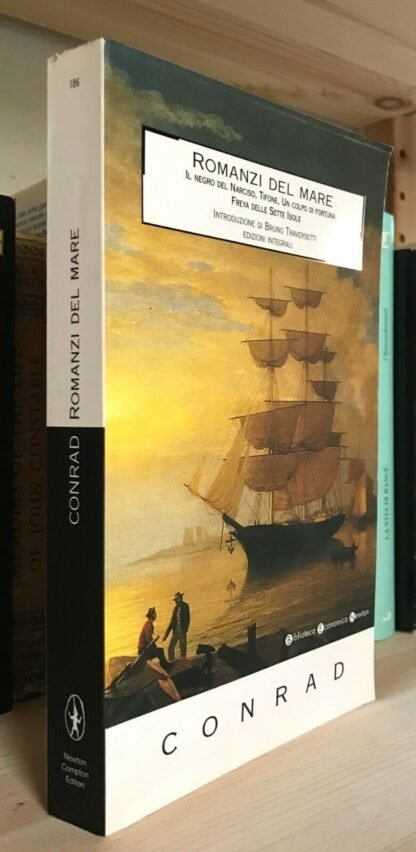 Joseph Conrad Romanzi del Mare Traversetti edizioni integrali BE Newton 2007