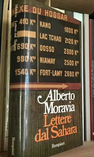 Alberto Moravia Lettere dal Sahara Bompiani 1981