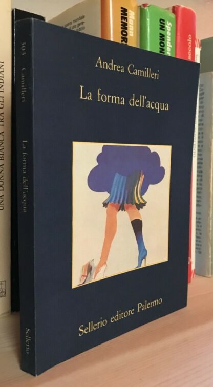 Andrea Camilleri La forma dell'acqua Sellerio La memoria 2003