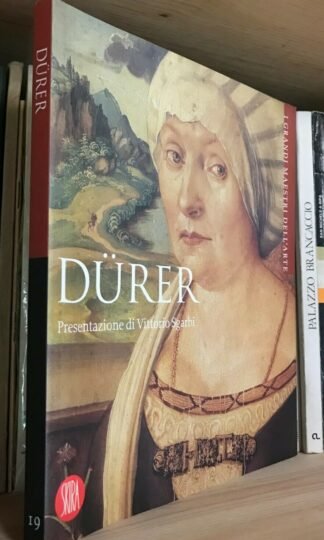 Dürer i grandi maestri dell'arte presentazione Sgarbi Skira 2007