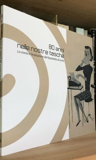 80 anni nelle nostre tasche la storia e l'evoluzione del fazzoletto di carta