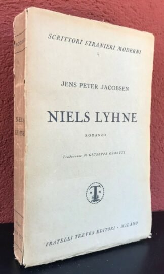 Jens Peter Jacobsen Niels Lyhne Traduzione Gabetti Fratelli Treves Editori 1929
