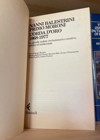 Nanni Balestrini Primo Moroni L'orda d'oro Feltrinelli 1997 Nuova edizione - immagine 7