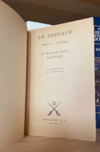 Bastide Lo Zodiaco segreti e sortilegi I manuali Longanesi & C. 1983 - immagine 7