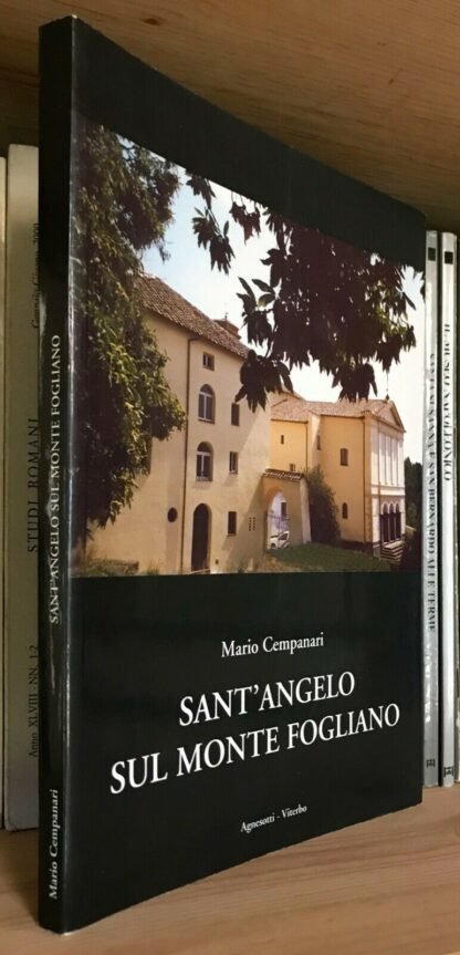 Mario Cempanari Sant'Angelo sul Monte Fogliano Agnesotti 2005