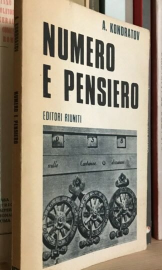 Alexandr Kondratov Numero e pensiero Editori Riuniti Universale scientifica 1974