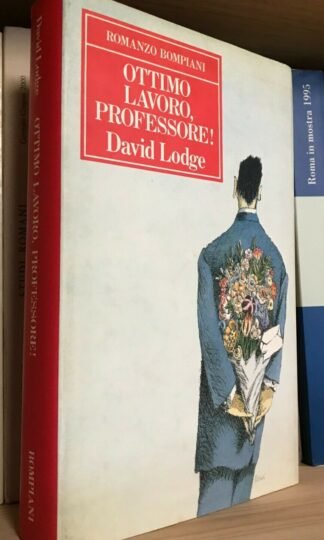 David Lodge Ottimo lavoro professore! Bompiani 1991