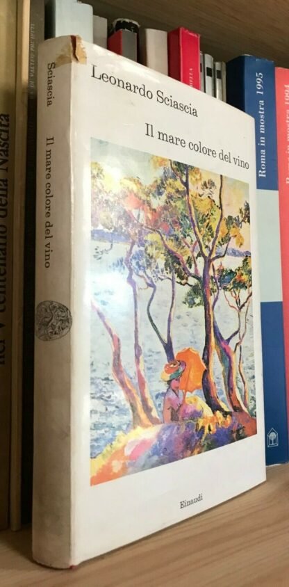 Leonardo Sciascia Il mare colore del vino Einaudi 1973