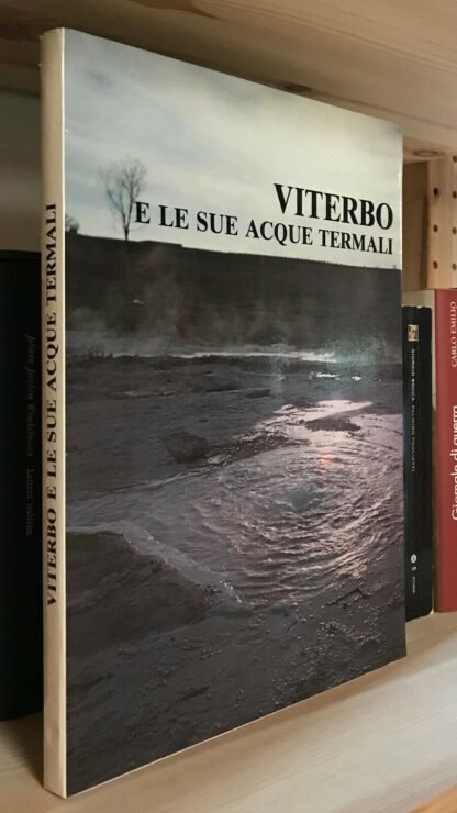 Viterbo e le sue acque termali Lions Club Viterbo E.P.T. 1979
