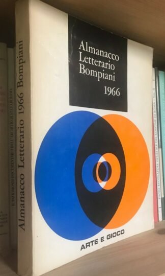 Almanacco letterario Bompiani 1966 Arte e Gioco