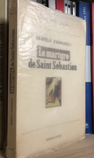 Gabriele D'Annunzio Le martyre de Saint Sébastien Lo specchio 1957