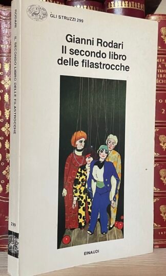 Gianni Rodari Il secondo libro delle filastrocche Einaudi Gli struzzi 1985