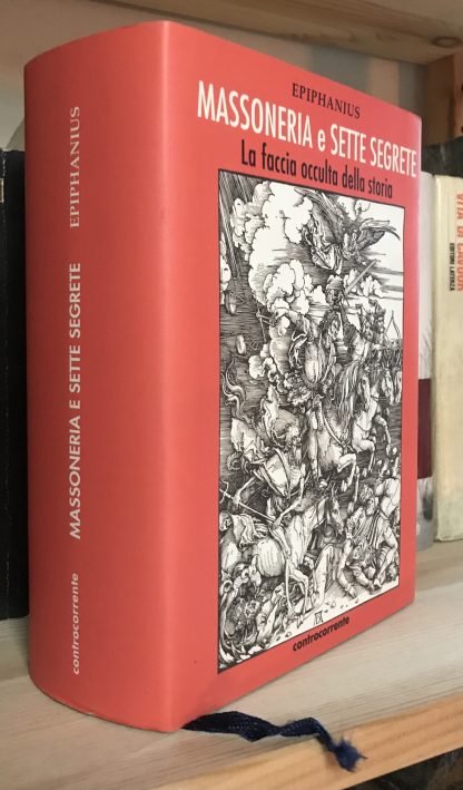 Epiphanius Massoneria e sette segrete la faccia occulta della storia 2008