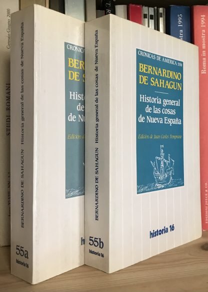 Bernardino de Sahagun Historia general de las cosas de Nueva España Tomi A e B