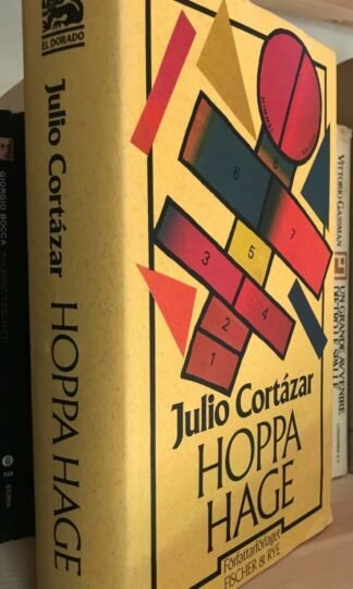 Julio Cortázar Hoppa Hage Fischer & Rye 1989