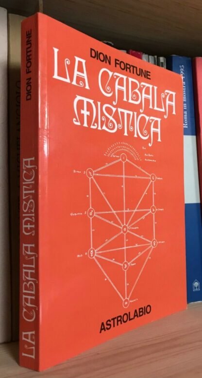 Dion Fortune La Cabala mistica Astrolabio ristampa