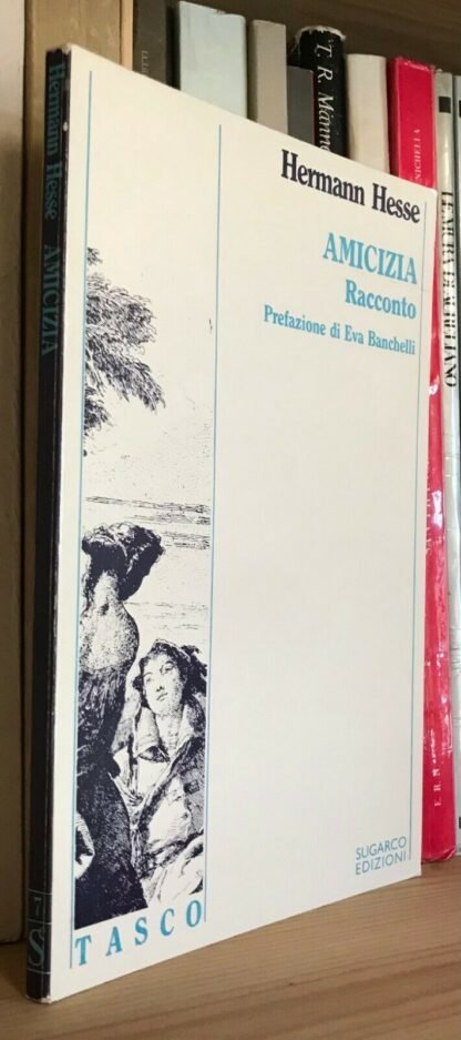 Hermann Hesse Amicizia Racconto Sugarco edizioni 1987