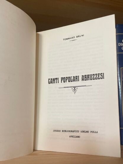 Canti popolari abruzzesi Tommaso Bruni Polla anastatica 200 esemplari - immagine 4