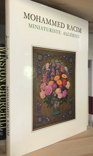 Mohammed Racim miniaturiste algérien Introduction Ahmed Baghli
