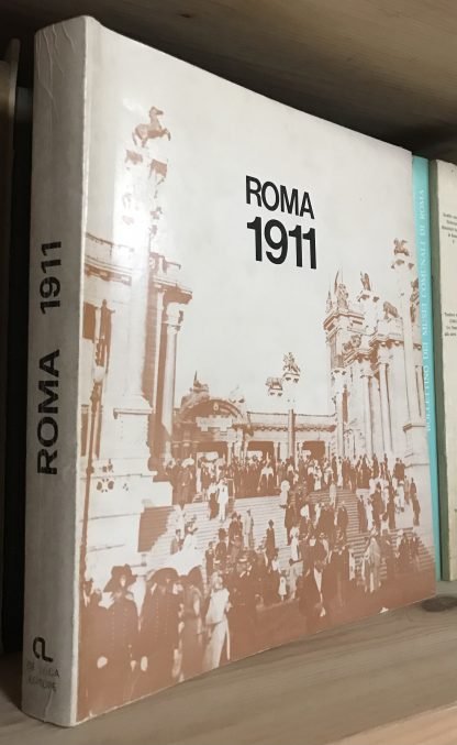 Roma 1911 catalogo della mostra GNAM 1980 a cura di Gianna Piantoni De Luca 1980