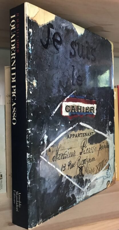Glimcher Je suis le Cahier I quaderni di Picasso Mondadori Editore 1986