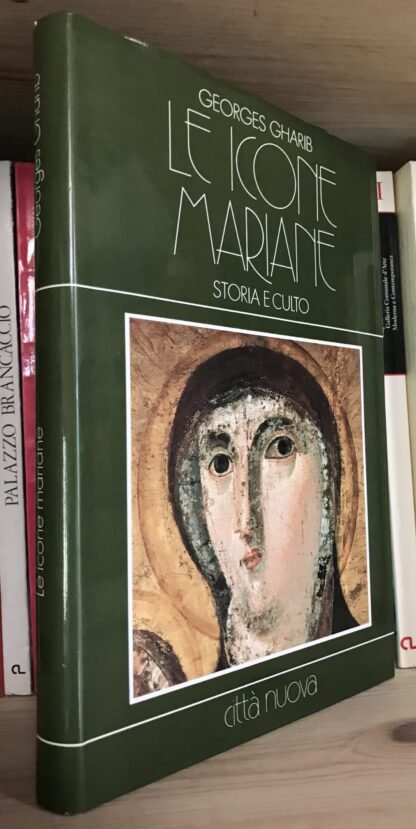Geoges Gharib Le Icone mariane Storia e culto Città Nuova 1988