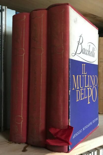 Riccardo Bacchelli Il mulino del Po tre volumi in cofanetto prima edizione 1957