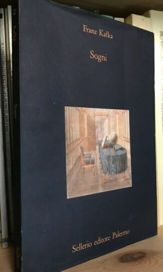 Franz Kafka Sogni Sellerio La Diagonale 1990