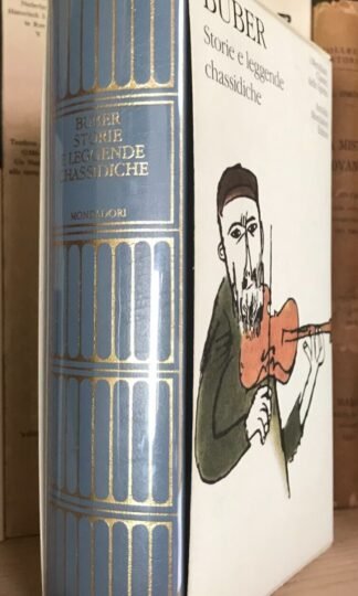 Martin Buber Storie e leggende chassidiche Mondadori I Meridiani 2008