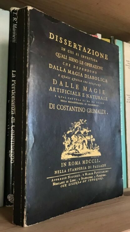 Costantino Grimaldi Le tre magie Dissertazione Magia Diabolica Artificiale Naturale
