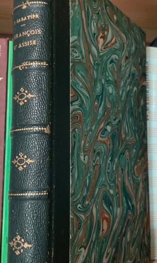 Vie de S. François D'Assise par Paul Sabatier Paris Fischbacher 29ème édition