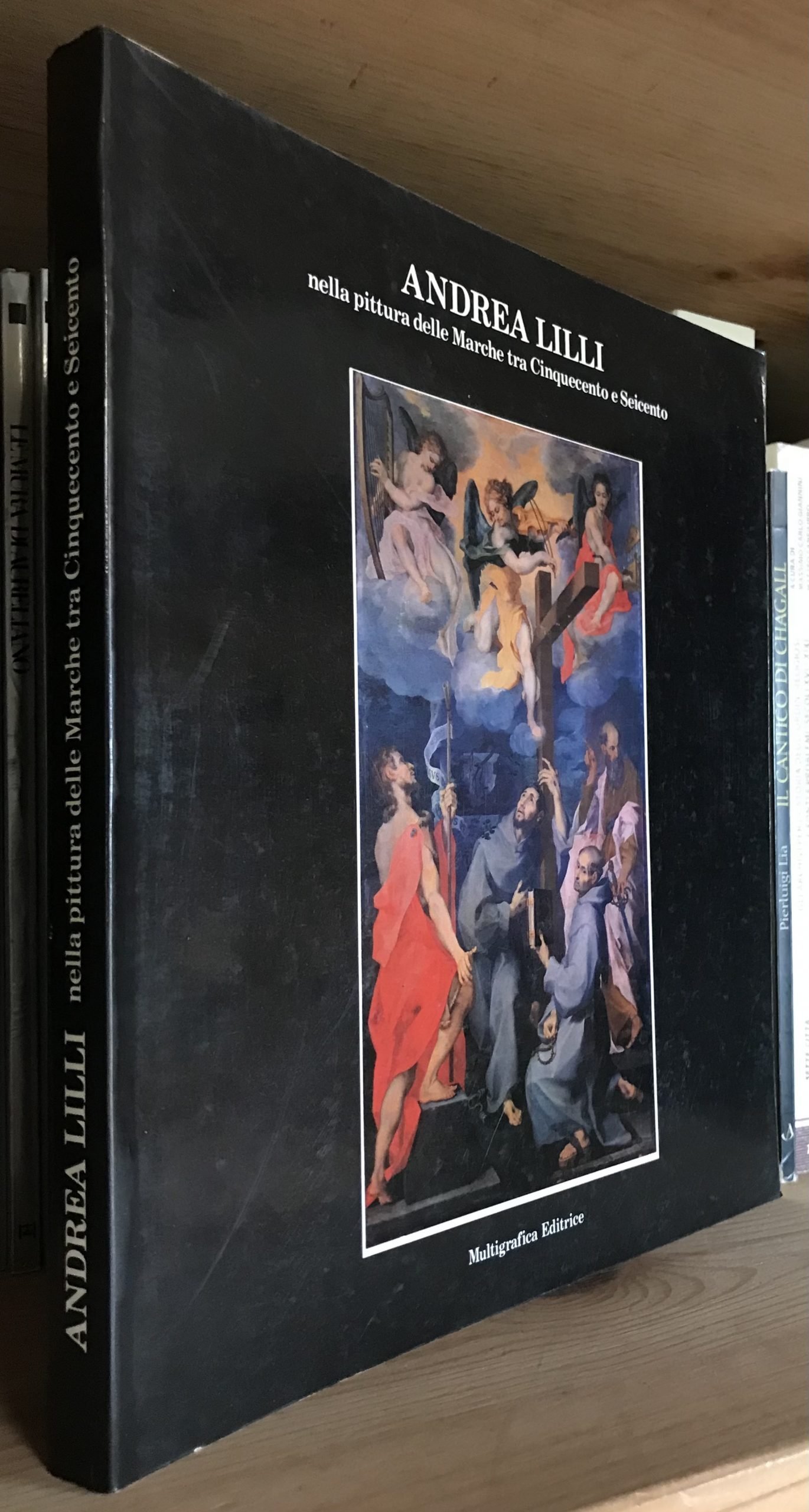 Andrea Lilli nella pittura delle Marche tra Cinquecento e Seicento Multigrafica