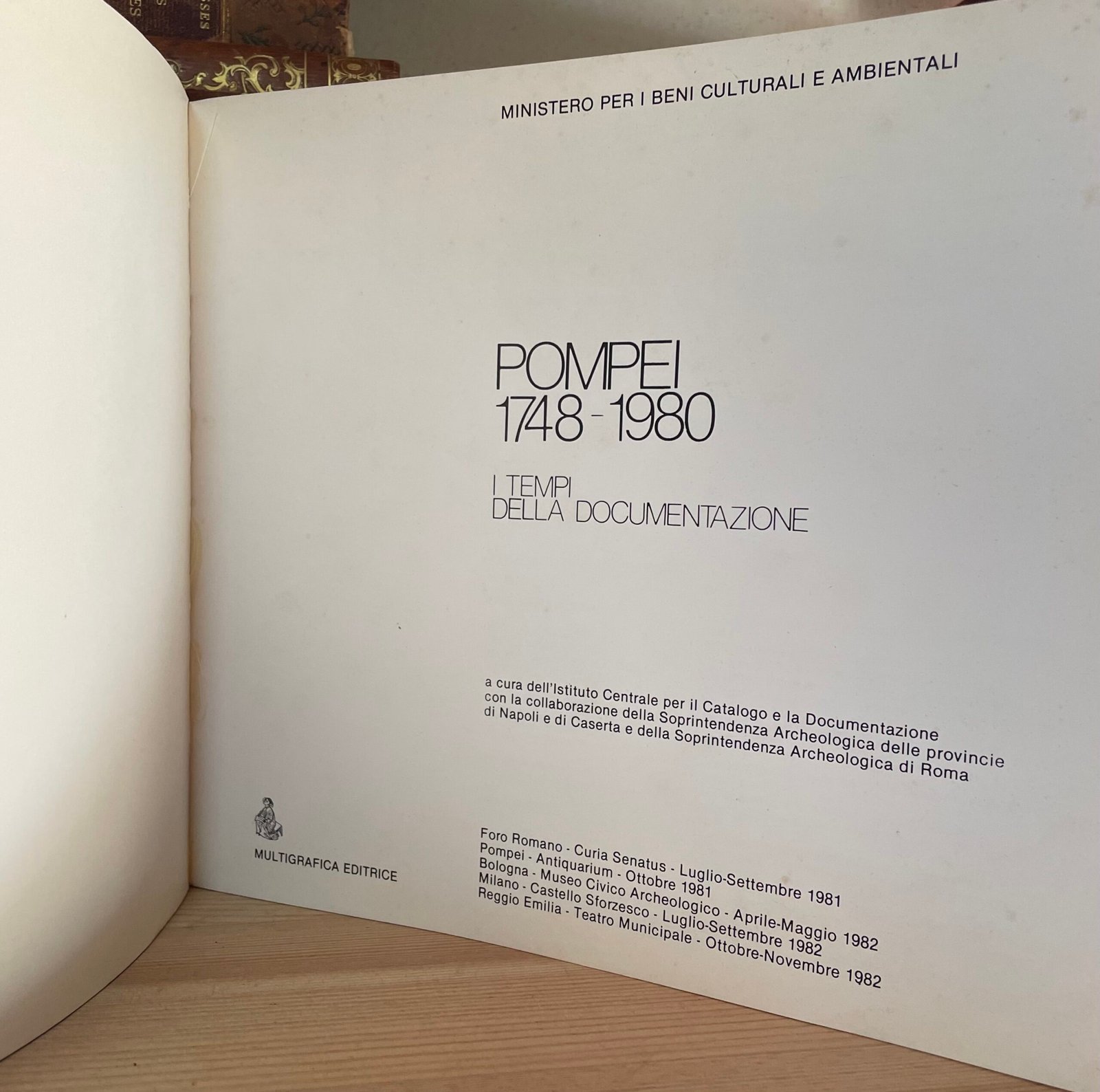 Pompei 1748-1980 Ii tempi della documentazione catalogo 1981 - immagine 3