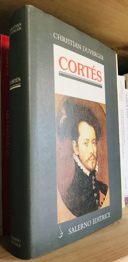 Christian Duverger Cortés Salerno Editrice 2004