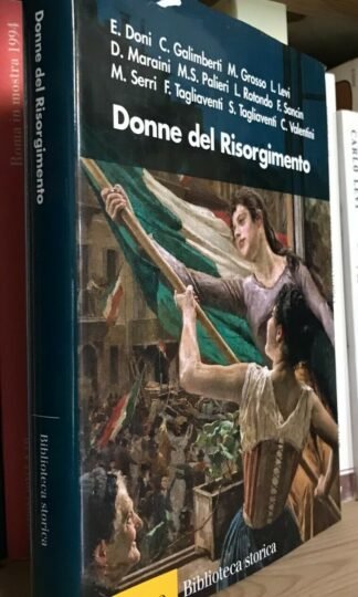 AA.VV. Donne del Risorgimento Il Mulino Biblioteca storica 2011