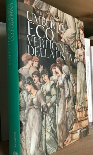 Umberto Eco Vertigine della lista Edizione Illustrata Bompiani 2009